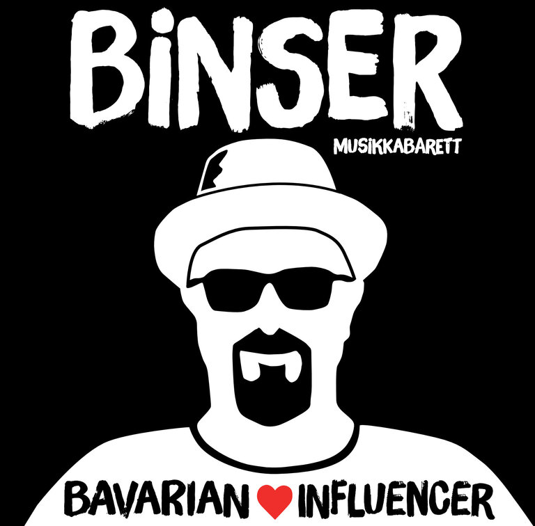 Helmut A. Binser: „Bavarian Influencer“ 