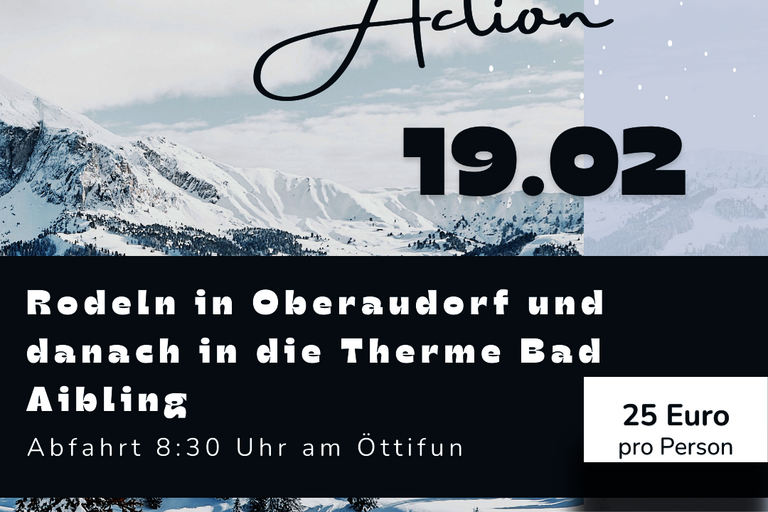 Winter Action - Rodeln und Therme - ANJAR 